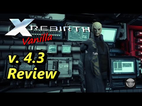 Xrebirth v. 4.3 Reviewed