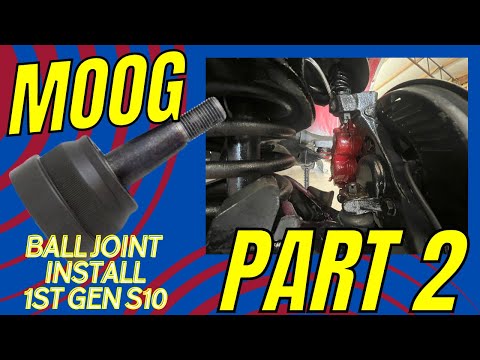 Ball Joint Installation First Gen S10