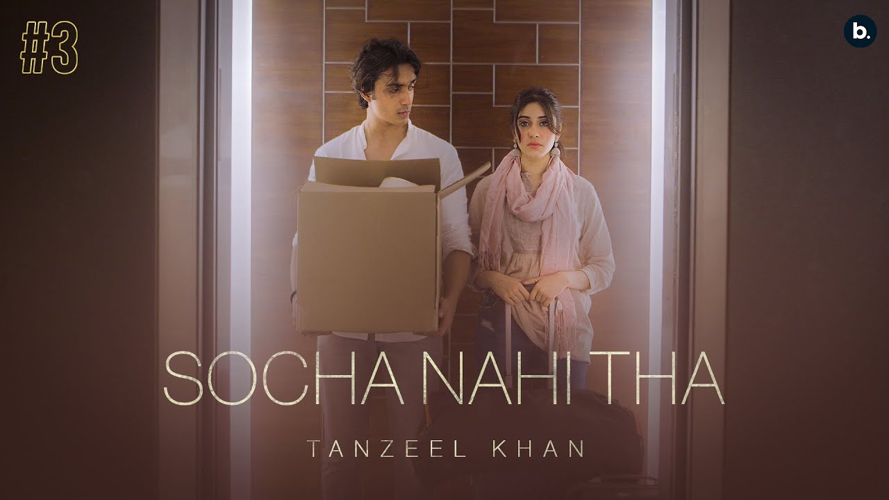 Socha Nahi Tha| Tanzeel Khan Lyrics