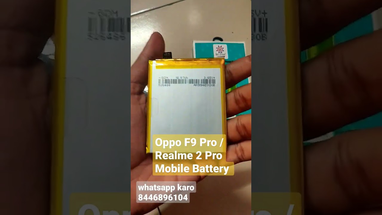 Watch video Realme 2 Pro Mobile Battery , Oppo F9 Pro Mobile Battery , Oppo F9 Mobile Battery , Blp683 Battery Now Realme 2 Pro Mobile Battery , Oppo F9 Pro Mobile Battery , Oppo F9 Mobile Battery , Blp683 Battery