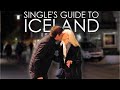 First Comes S*x... I Single's Guide to Iceland
