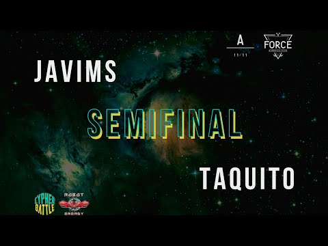 JAVIMS VS TAQUITO  | CYPHER BATTLE | SEMIFINALES