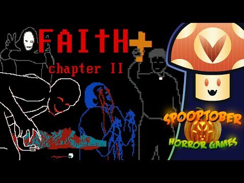 [Vinesauce] Vinny - FAITH: Chapter II