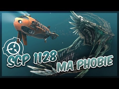 SCP 1128 : Ma pire phobie !
