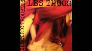 Les Thugs - Dead Dreams