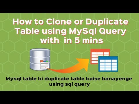 How to Clone or Duplicate table using MySql Query | Query to create table backup Hindi