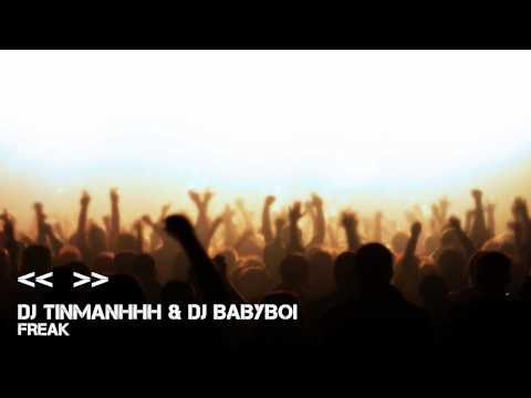 [09/15] DJ TinmanHhH & DJ Babyboi - Freak