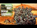 How Afghans Defeated The British Empire Full Anglo Afghan Wars Documentary