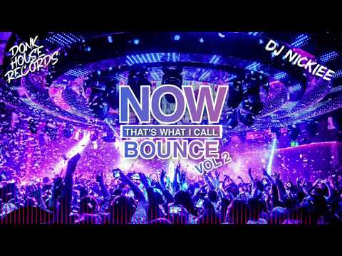 Dj Nickiee - NOW! That's What I Call Bounce Volume 3 - DHR