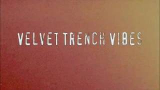 Velvet Trench Vibes - Bboy Image ft. DShade