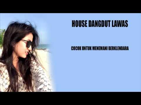 download lagu mp3 mp4 Lagu Dangdut Lama House, download lagu Lagu Dangdut Lama House gratis, unduh video klip Lagu Dangdut Lama House