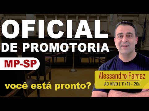 🔴 Oficial de Promotoria MPSP 2022 | Tudo o Que Você Precisa Saber Sobre o Concurso Público