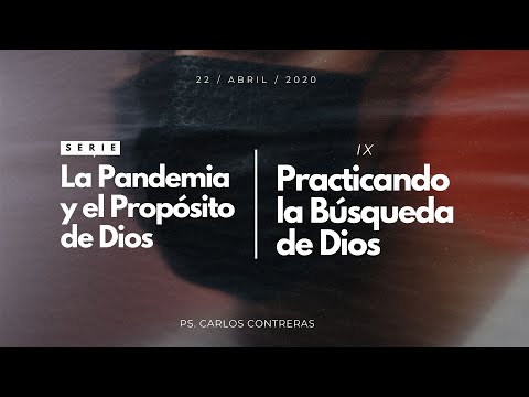 09 / Practicando la Búsqueda de Dios