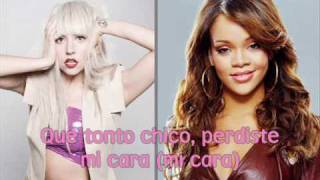 Rihanna ft. Lady Gaga - Silly Boy (traducido)