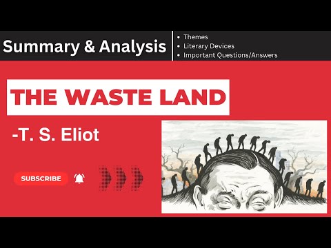 The Waste Land by T. S. Eliot Summary, Analysis, Themes & Questions Answers