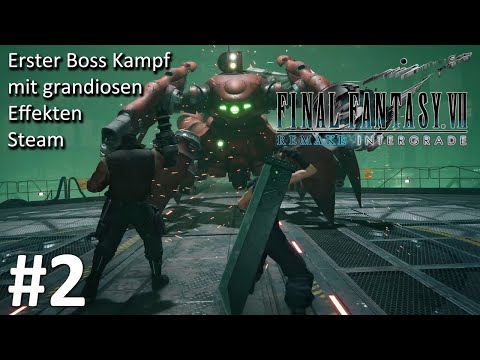Erster Bosskampf mit grandiosen Effekten | Steam | Final Fantasy 7 Remake Intergrade #2 | Gameplay