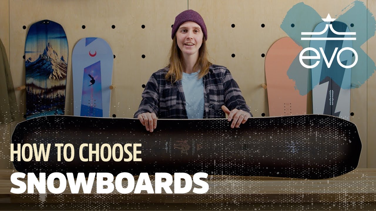 How to Choose a Snowboard and Snowboard Size Chart evo