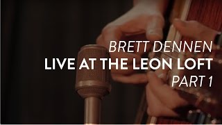 Brett Dennen performs "What's the Secret" live at the Leon Loft