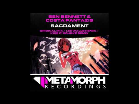 Ben Bennett And Costa Pantazis - Sacrament (Original Mix) [Metamorph Recordings]