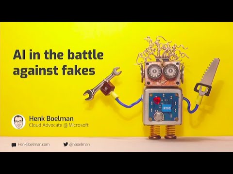 AI in the battle against fakes - Henk Boelman