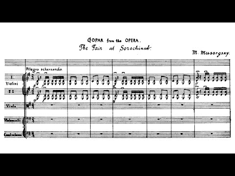 [Full Score] Mussorgsky - Gopak from "The Fair at Sorochyntsi" (for orchestra)