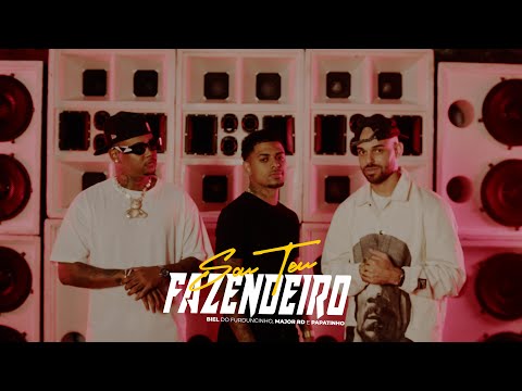 Sou Teu Fazendeiro - Biel do Furduncinho, Major RD e Papatinho