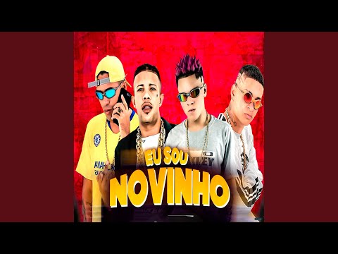Eu Sou Novinho (feat. Mc Magrinho)