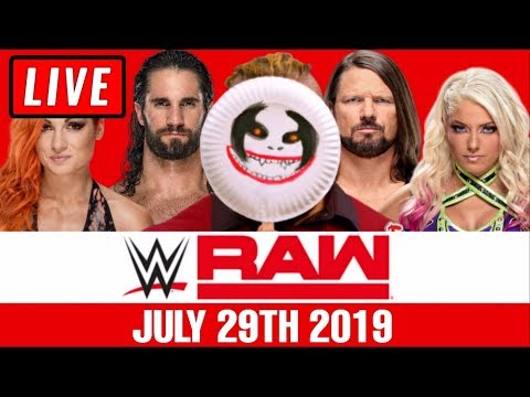 WWE Raw Live Stream July 29th 2019 Watch Along - Full Show Live Reaction