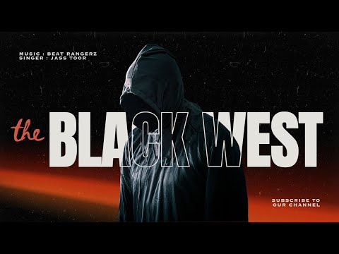 BLACK WEST ( Official RAP SONG 2025 ) Jass Toor | Beat RangerZ |  West coast Vibe | New song 2025