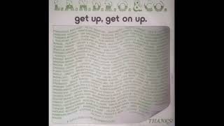 L.A.N.D.R.O. & CO. - GET UP, GET ON UP (CLUB VERSION) - SIDE B - 1987