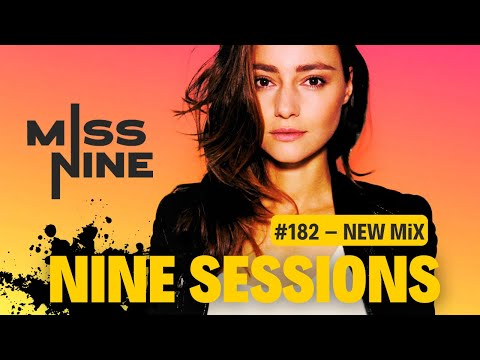 Miss Nine Presents Nine Sessions #182 | Deep Progressive House Journey (with visuals)