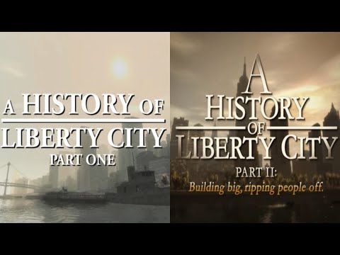 A History of Liberty City | parts 1 & 2