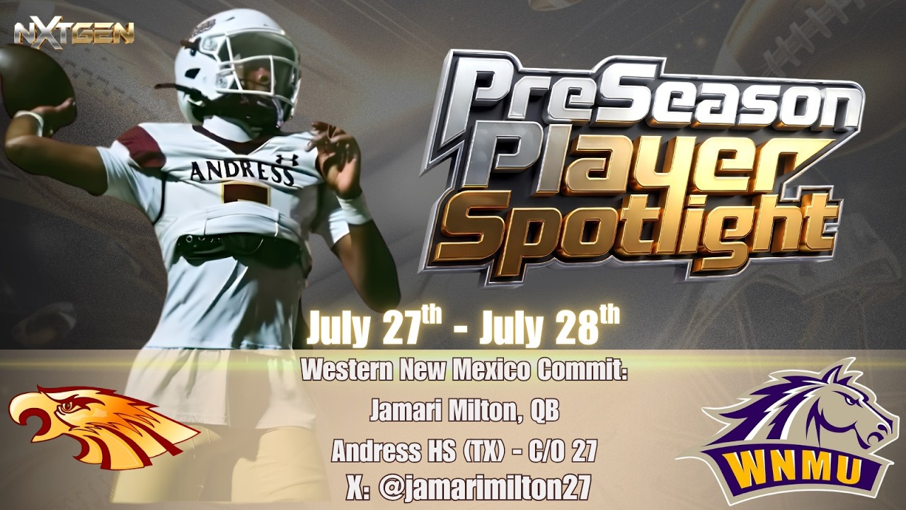 Jamari Milton & Andress High School 2026 Preseason Preview