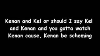 Kenan and Kel theme (Lyrics)