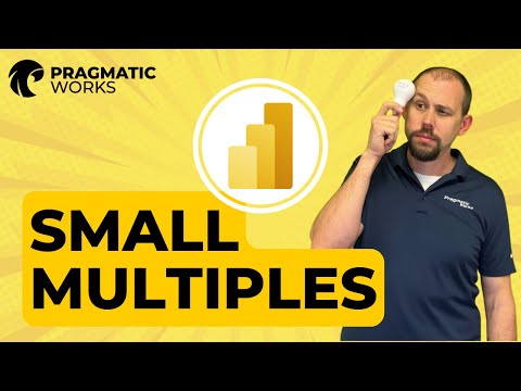 Enhance Power BI Analysis with Small Multiples