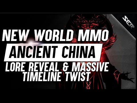 NEW WORLD MMO ► Empress Zhou & The Land Of Ancient China - WITH A TWIST (Time Lore, Naval, Endgame)