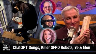 Bon Bons and Football - Musk and Ye, chatting with ChatGPT, SF killer robots, Apple China protests