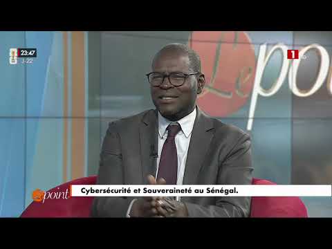 LE POINT : Cybersécurité et Souveraineté au Sénégal - MERCREDI 20 MAI 2026