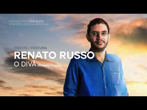 [IA] Renato Russo - O Divã (Roberto Carlos)
