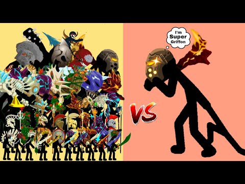 All Figure From Weakest to Strongest - Insane Super Griffon - Stick War Legacy 