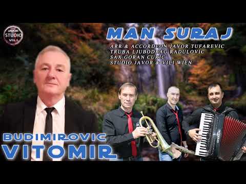 Vitomir Budimirovic MAN SURAJ
