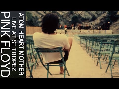 Pink Floyd - Atom Heart Mother (Live at St Tropez)