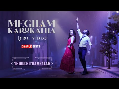 Megham Karigena (Telugu) - Official  Song | Thiru | Dhanush | Anirudh |