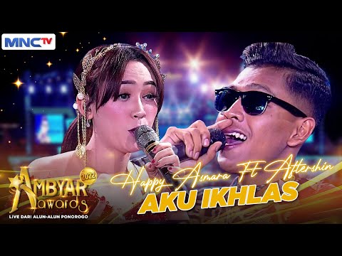 Happy Asmara X Aftershine - Aku Ikhlas | AMBYAR AWARDS