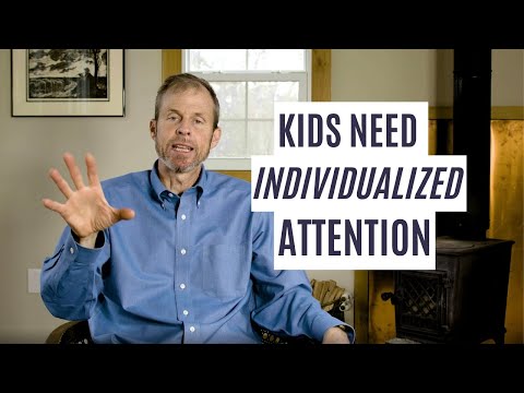 Children Need Individual Attention