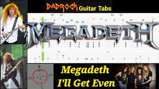 I'll Get Even - Megadeth - Guitar + Bass TABS Lesson