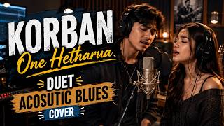 Download lagu Korban - One Hetharua - Duet Acoustic Blues Cover (Remake Edition) mp3 Download lagu Korban - One Hetharua - Duet Acoustic Blues Cover (Remake Edition) mp3