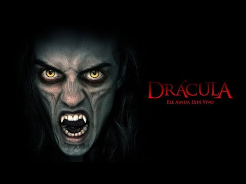 2022 Drácula - Ele Ainda Está Vivo (Dublado) 