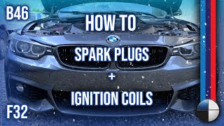 (B46 - B48) How To Change Spark Plugs & Ignition Coils in an F Chassis BMW