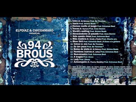 17 - ELPDÍAZ & CHICOAMARO - AUTOENGAÑO (FT. FLECHA MALDITA) [PROD. EXTREMAS BEAT]